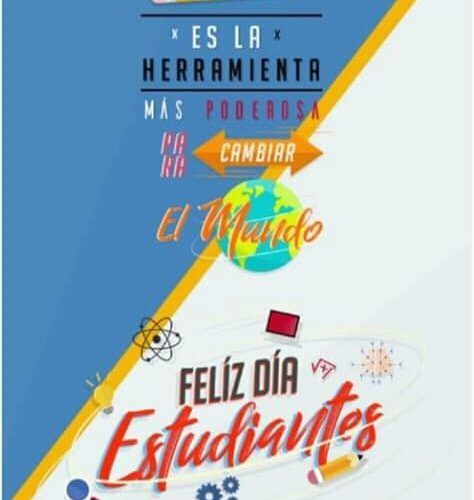 Jueves 23 de Mayo – Día de los Estudiantes